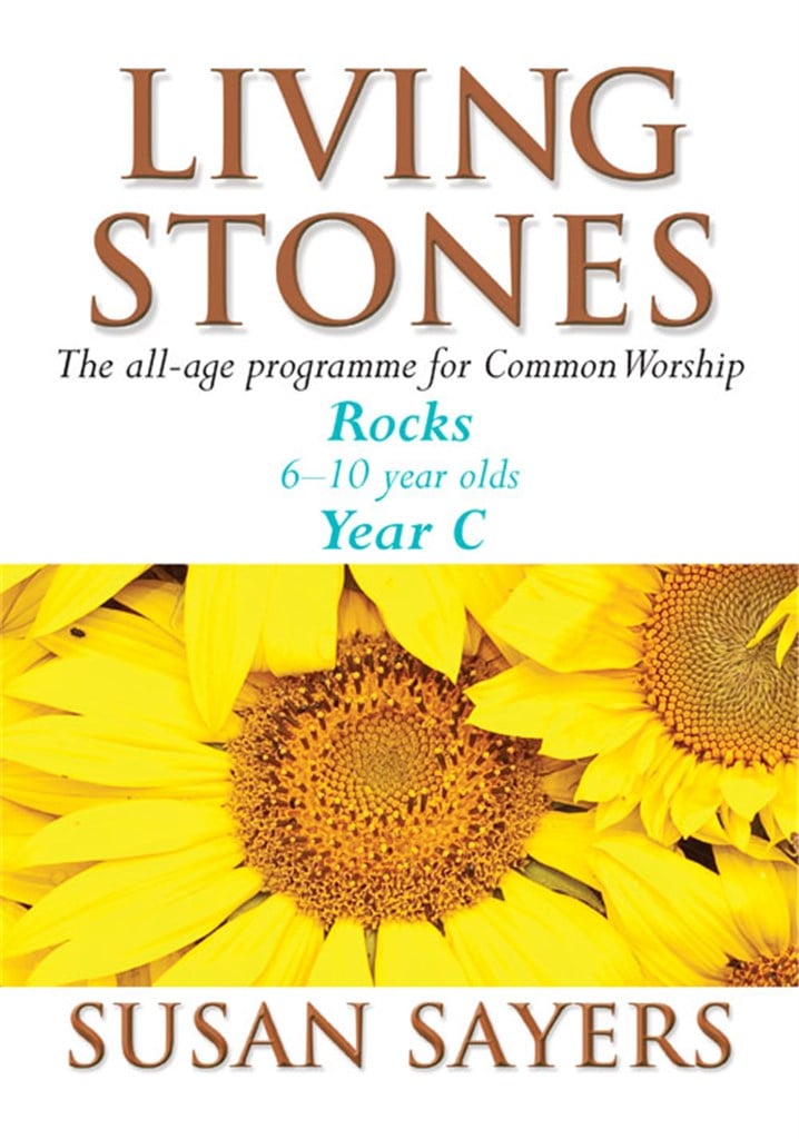 Living Stones - Rocks Year C